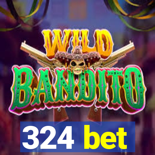 324 bet